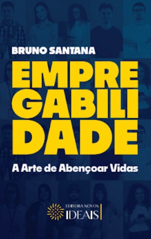 Empregabilidade: A Arte de Abençoar Vidas
