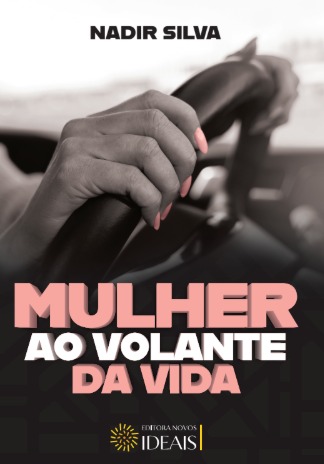 Mulher ao Volante da Vida